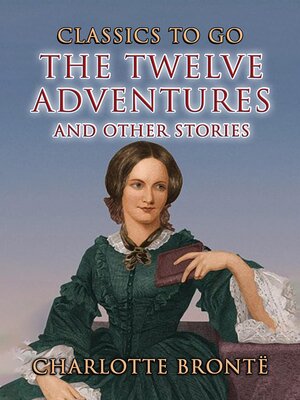 cover image of The Twelve Adventures and other Stories